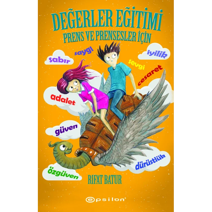 Değerler Eğitimi - Prens ve Prensesler İçin