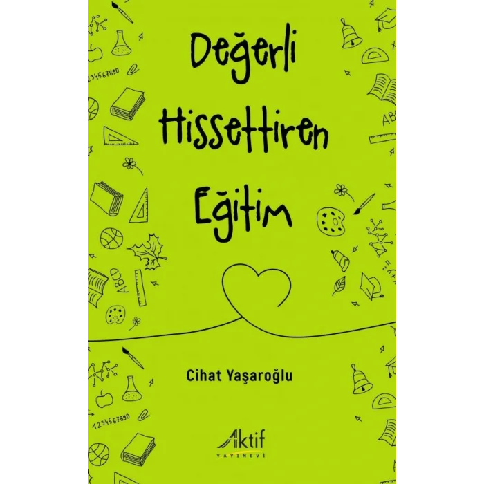 Değerli Hissettiren Eğitim