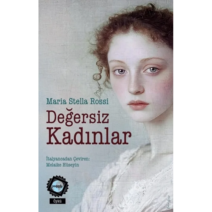 Değersiz Kadınlar