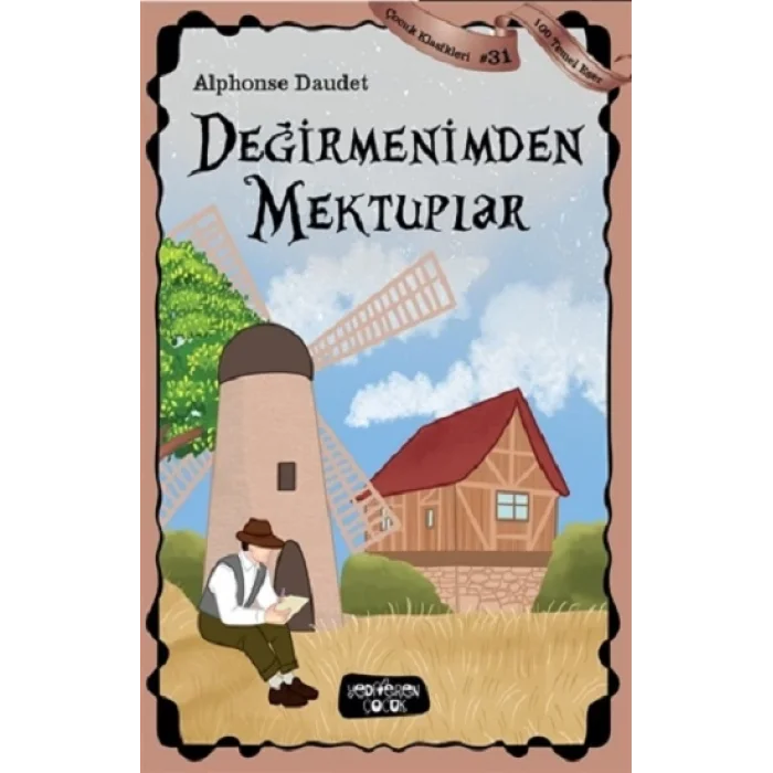 Değirmenimden Mektuplar - Çocuk Klasikleri 31