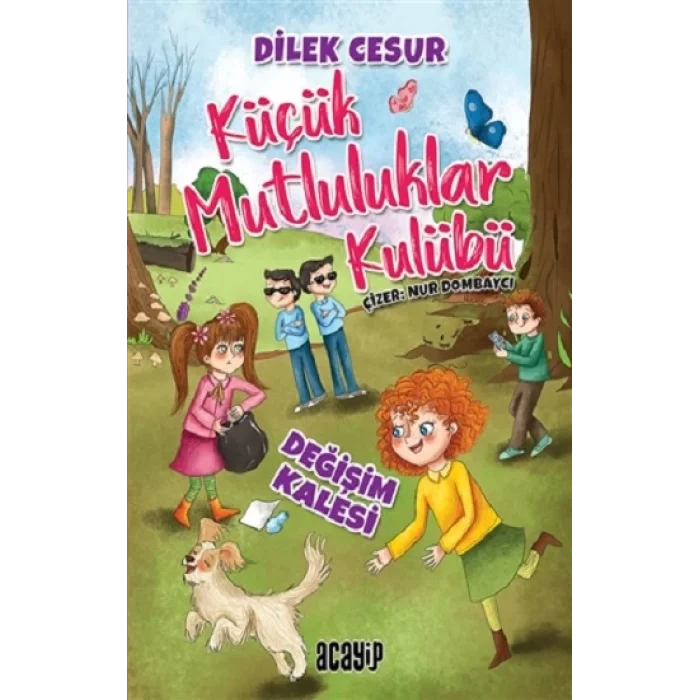 Değişim Kalesi - Küçük Mutluluklar Kulübü
