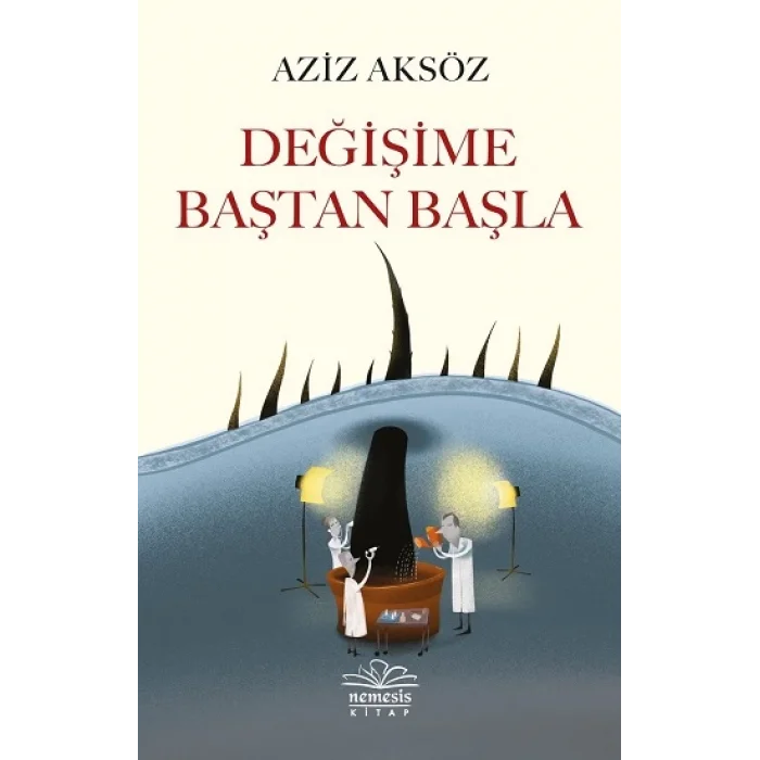 Değişime Baştan Başla