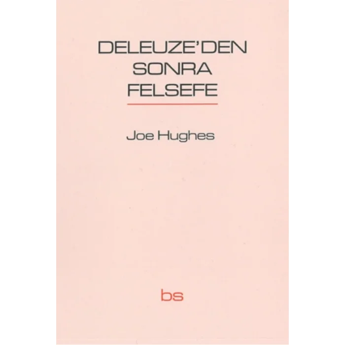Deleuzeden Sonra Felsefe