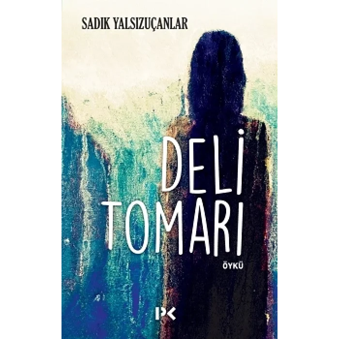 Deli Tomarı