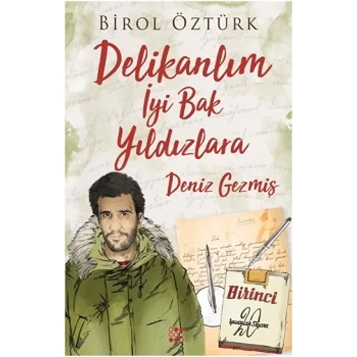 Delikanlım İyi Bak Yıldızlara - Deniz Gezmiş