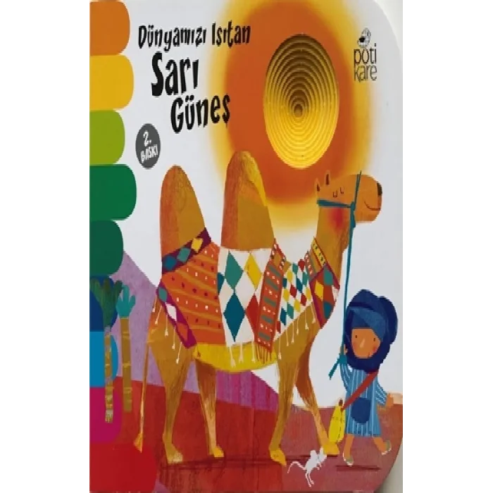 Delikli Kitaplar Serisi - Dünyamızı Isıtan Sarı Güneş