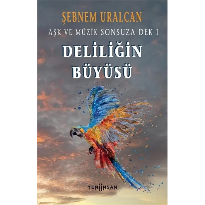 Deliliğin Büyüsü