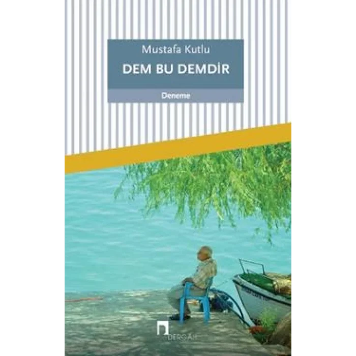 Dem Bu Demdir