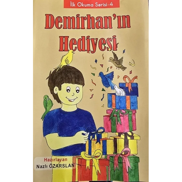 Demirhanın Hediyesi