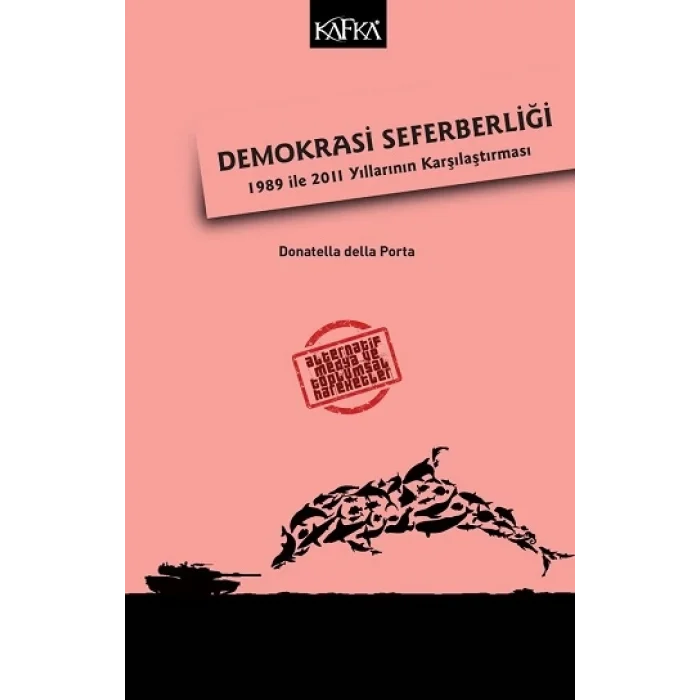 Demokrasi Seferberliği:1989 ile 2011 Yıllarının Karşılaştırması