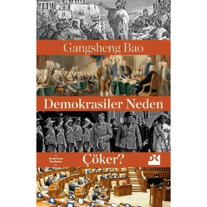 Demokrasiler Neden Çöker?