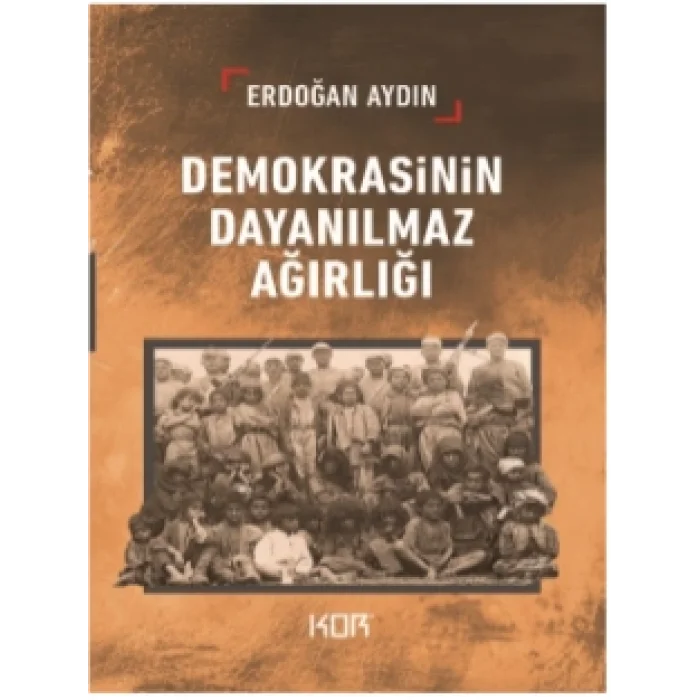 Demokrasinin Dayanılmaz Ağırlığı