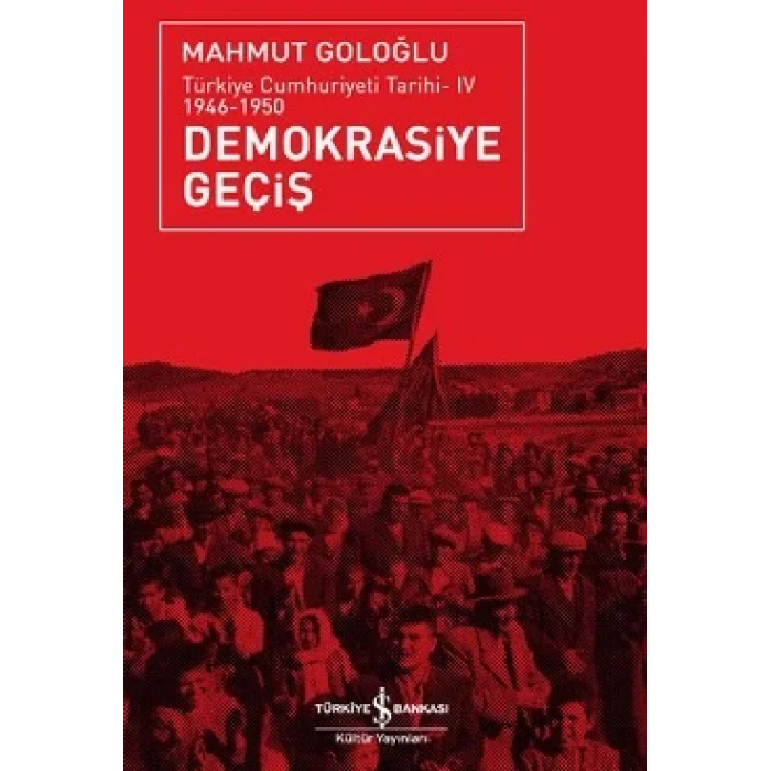Demokrasiye Geçiş (1946-1950)