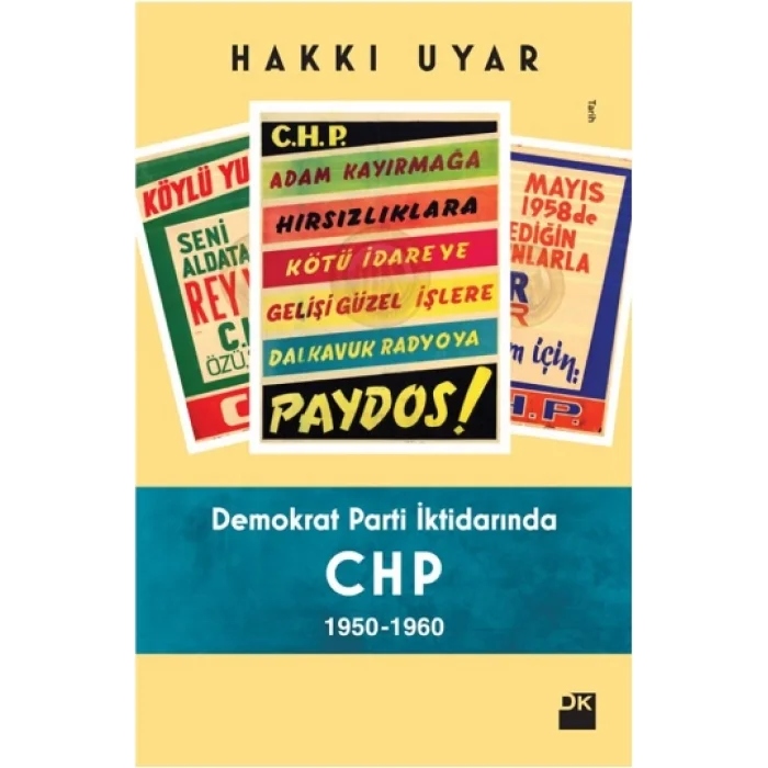 Demokrat Parti İktidarında CHP (1950-1960)