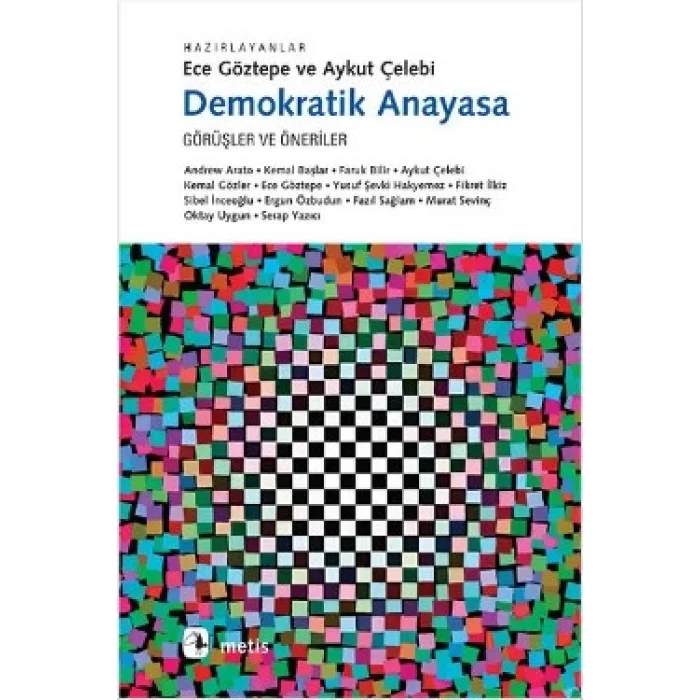 Demokratik Anayasa: Görüşler ve Öneriler