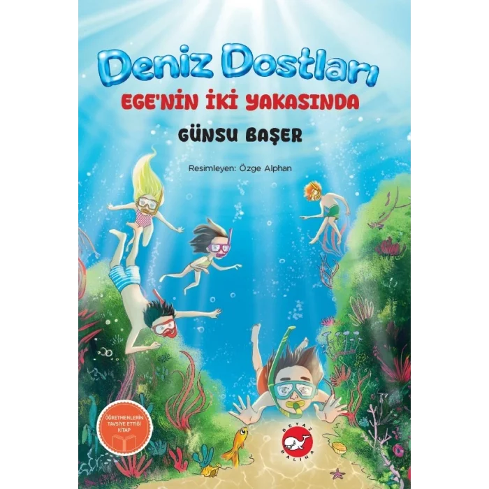 Deniz Dostları: Ege’nin  İki Yakasında