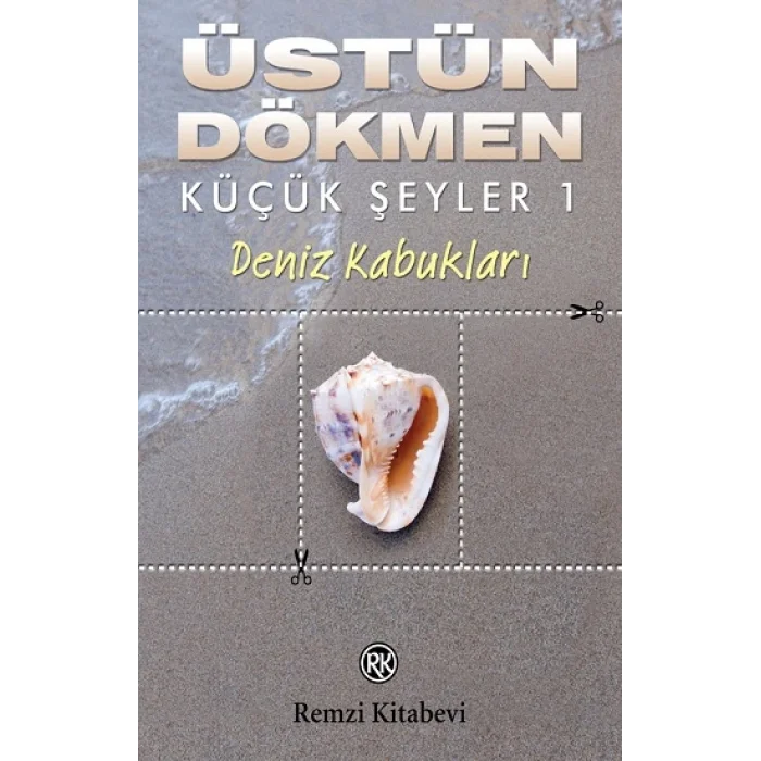 Deniz Kabukları - Küçük Şeyler 1