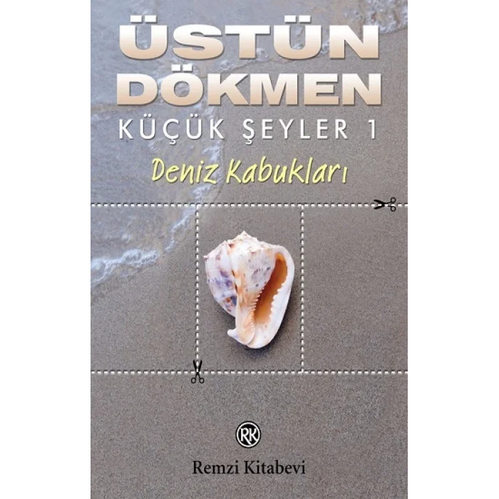 Deniz Kabukları - Küçük Şeyler 1