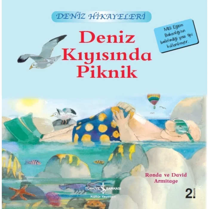 Deniz Kıyısında Piknik- Deniz Hikayeleri