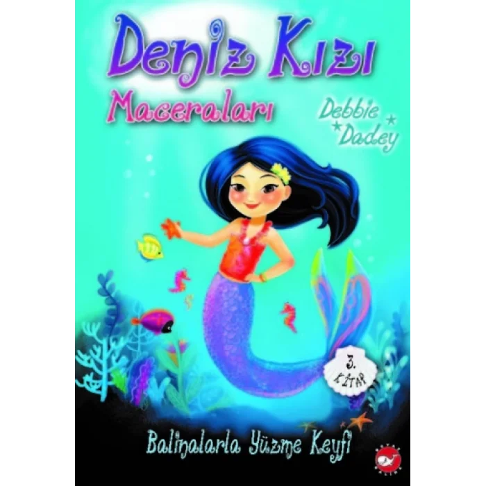 Deniz Kızı Maceraları 3 - Balinalarla Yüzme Keyfi