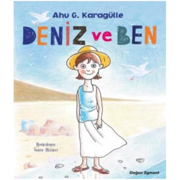 Deniz ve Ben