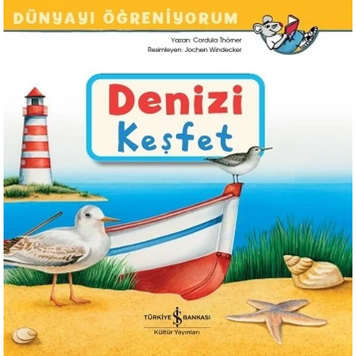 Denizi Keşfet - Dünyayı Öğreniyorum