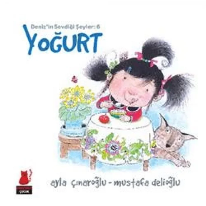 Denizin Sevdiği Şeyler 6 - Yoğurt