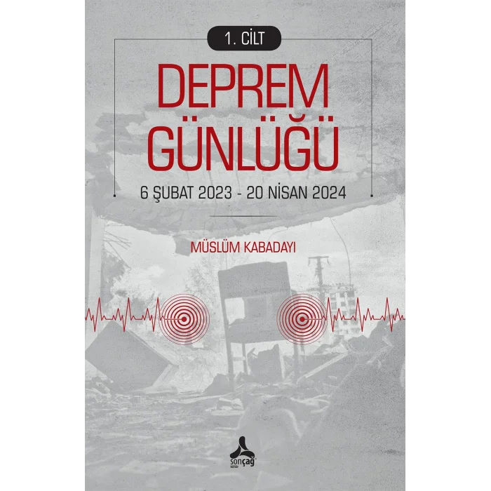 Deprem Günlüğü 1