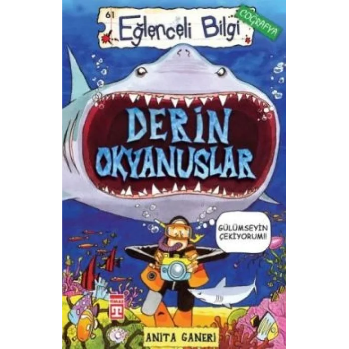 Derin Okyanuslar Eğlenceli Bilgi