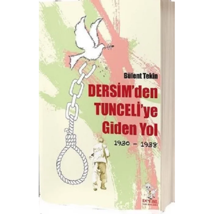 Dersimden Tunceliye Giden Yol
