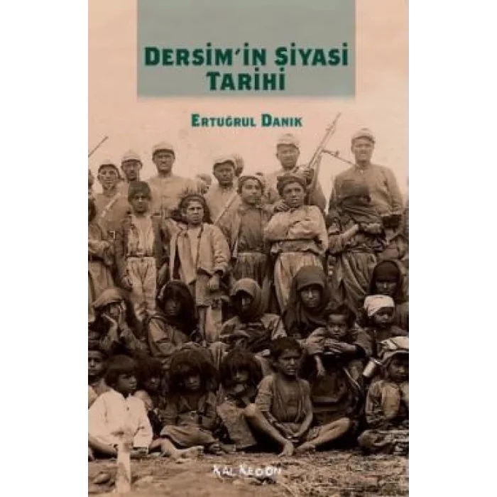 Dersimin Siyasi Tarihi