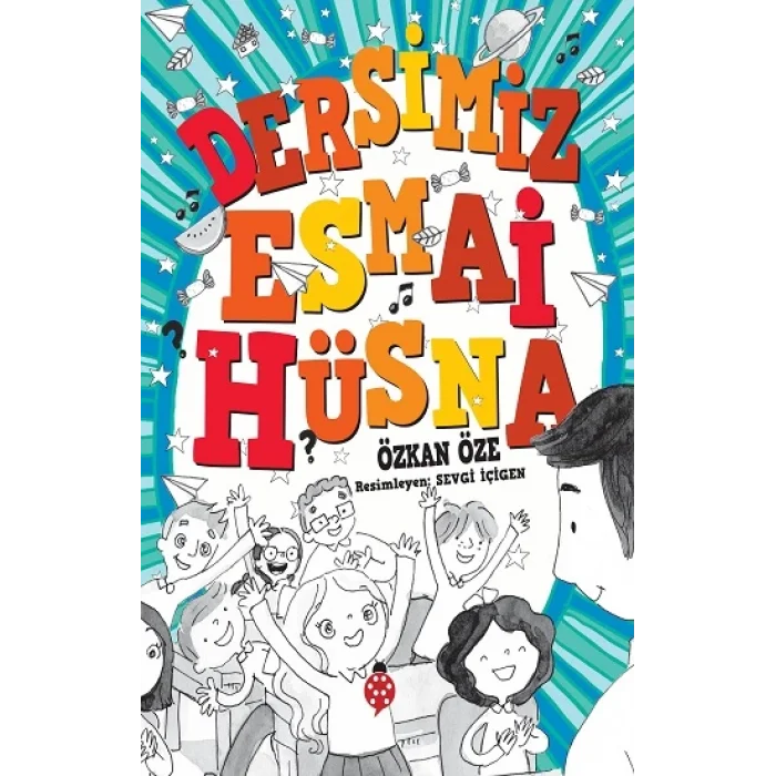 Dersimiz Esmai Hüsna