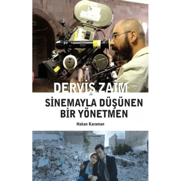 Derviş Zaim - Sinemayla Düşünen Bir Yönetmen