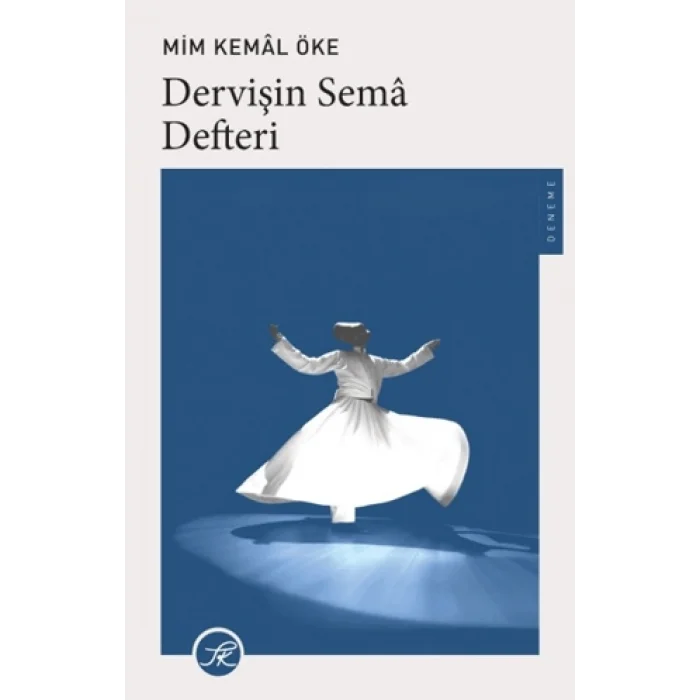 Dervişin Sema Defteri