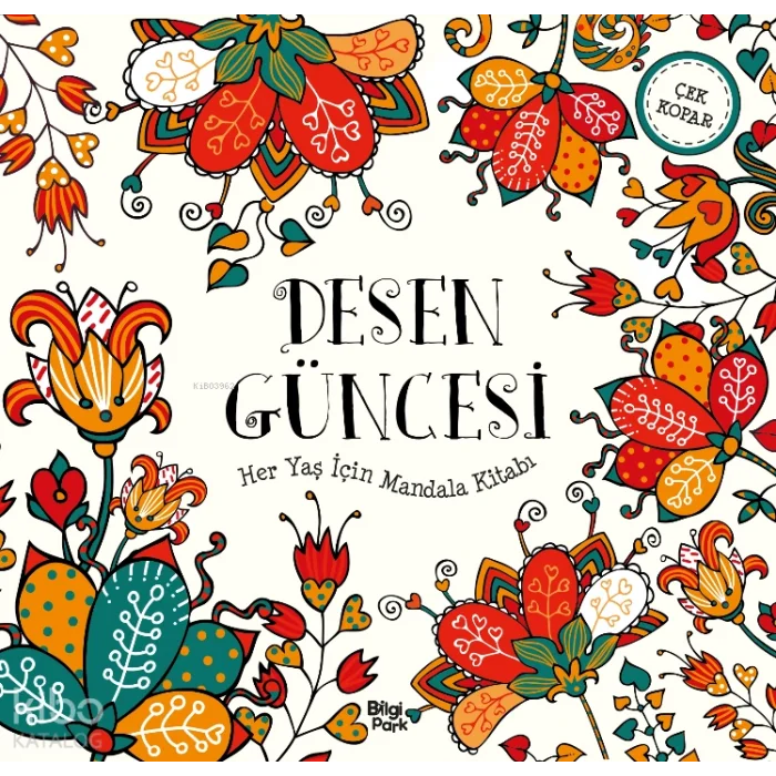 Desen Güncesi;Her Yaş İçin Mandala