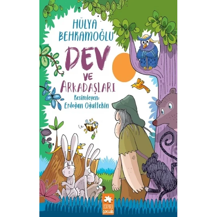 Dev ve Arkadaşları