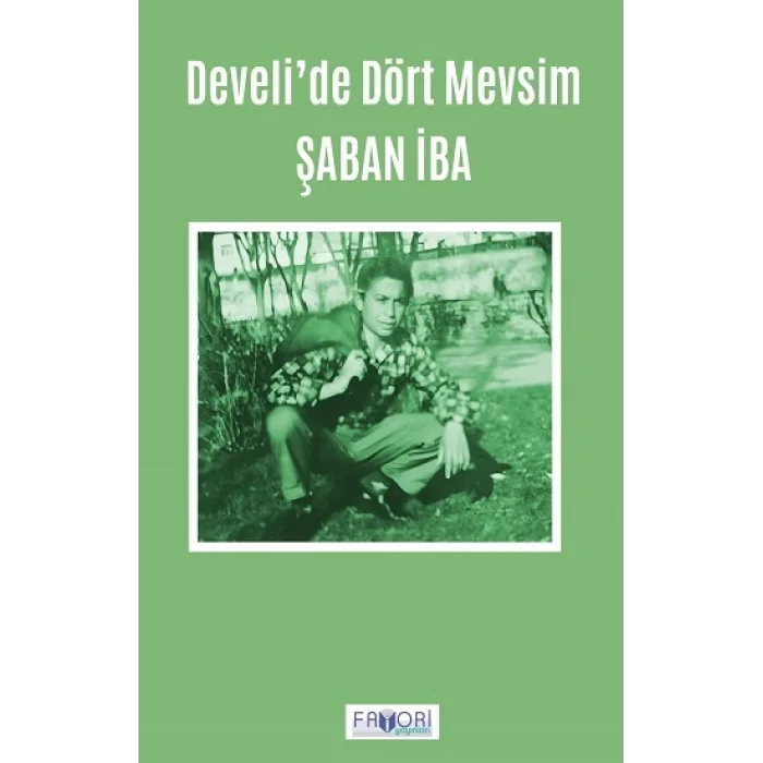 Develi’de Dört Mevsim