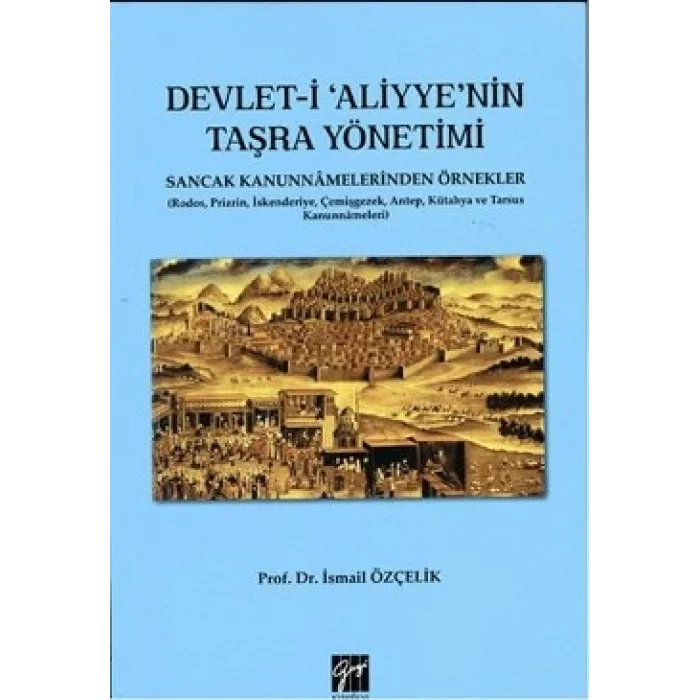 Devlet-i Aliyyenin Taşra Yönetimi
