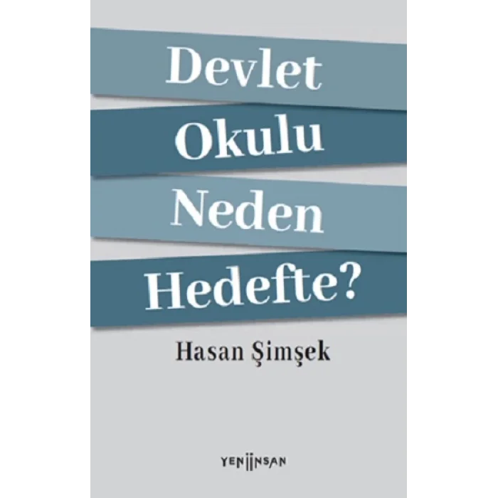 Devlet Okulu Neden Hedefte?