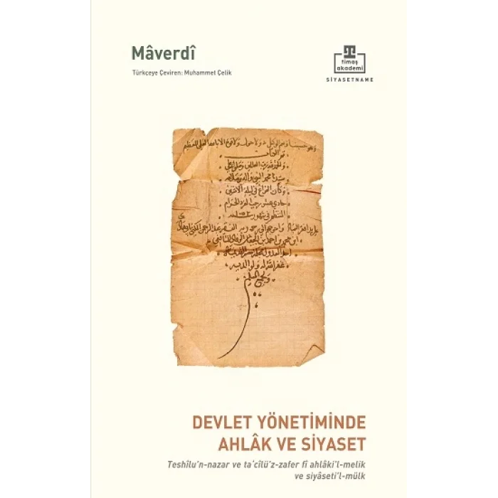 Devlet Yönetiminde Ahlak ve Siyaset