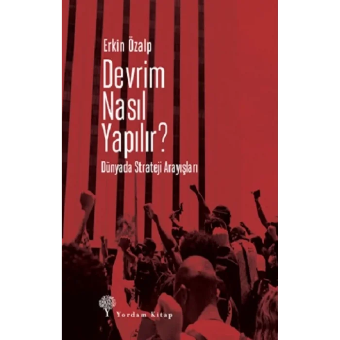 Devrim Nasıl Yapılır?