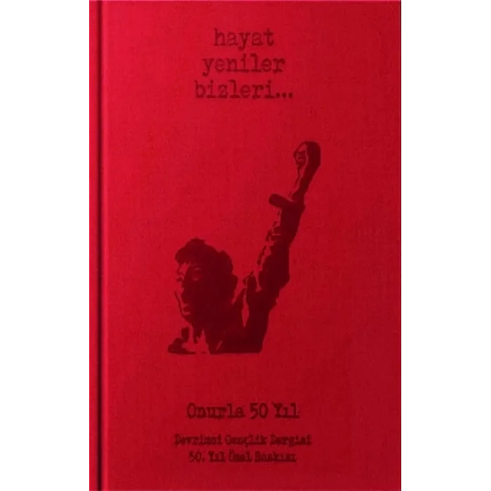 Devrimci Gençlik Dergisi 50. Yıl Özel Baskısı