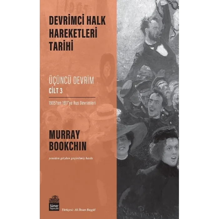 Devrimci Halk Hareketleri Tarihi: Üçüncü Devrim Cilt 3