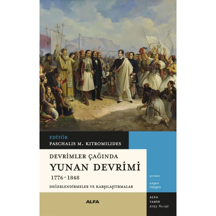 Devrimler Çağında Yunan Devrimi  1776-1848