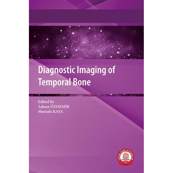 Diagnostic Imaging of Temporal Bone