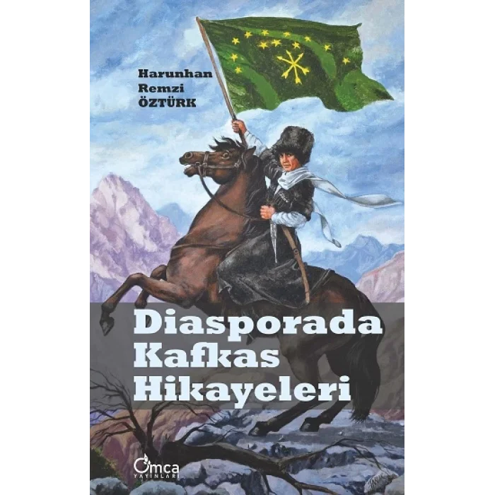 Diasporada Kafkas Hikayeleri