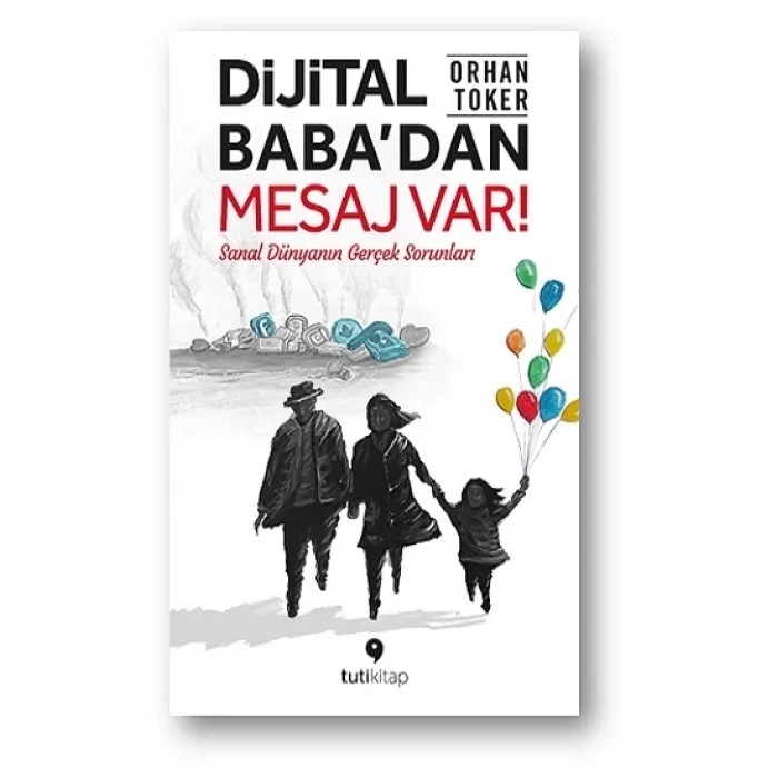 Dijital Babadan Mesaj Var!