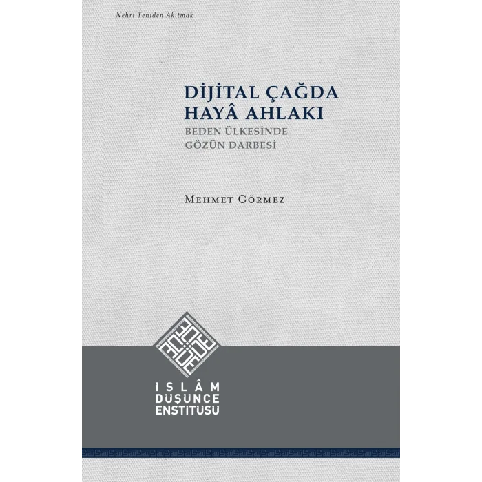 Dijital Çağda Hayâ Ahlakı