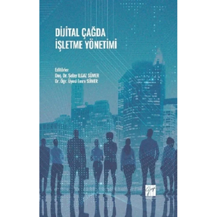 Dijital Çağda İşletme Yönetimi