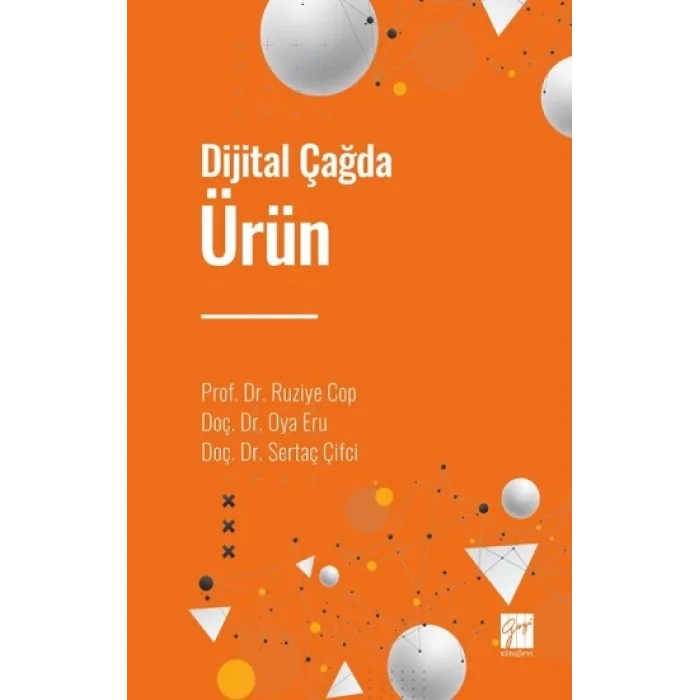 Dijital Çağda Ürün